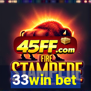 33win bet